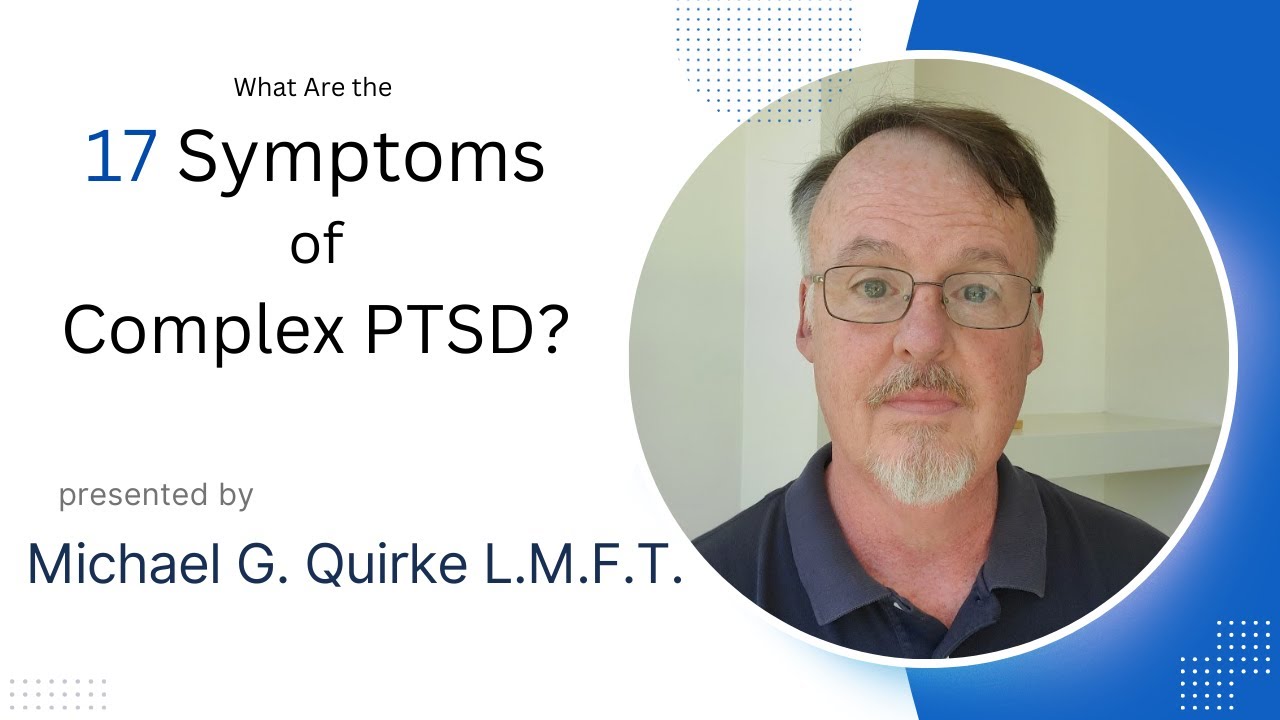 17 symptoms of c-ptsd